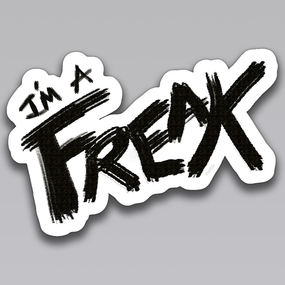 I'm a Freak - Stickers (2 Pack)